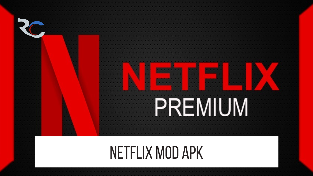 Netflix M2 Premium MOD.apk