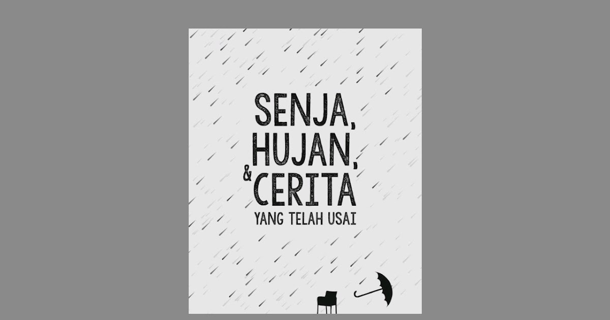 Boy Candra - Senja  Hujan  Cerita yang Telah Usai.pdf