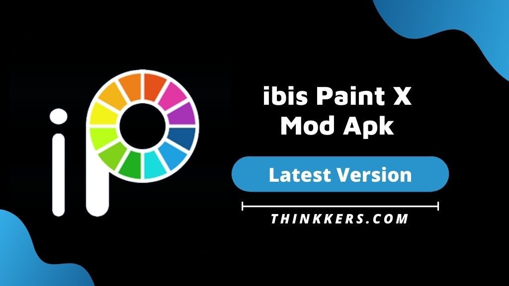 Ibis Paint X Mod APK Premium Unlocked Free for Android.apk