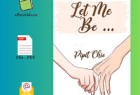 Let Me Be by Pipit Chie.pdf