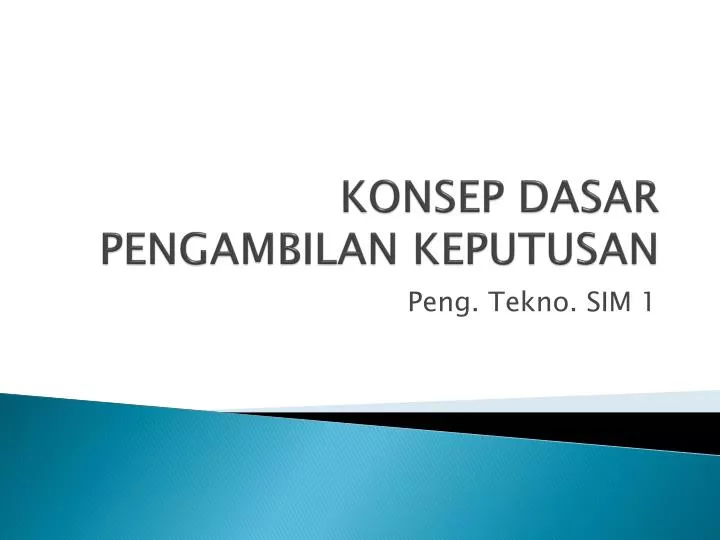 2024  1 TPKS  KONSEP DASAR PENGAMBILAN KEPUTUSAN .pptx