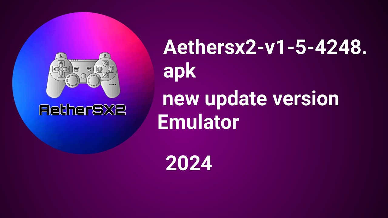 aethersx2-v1-5-4248.apk