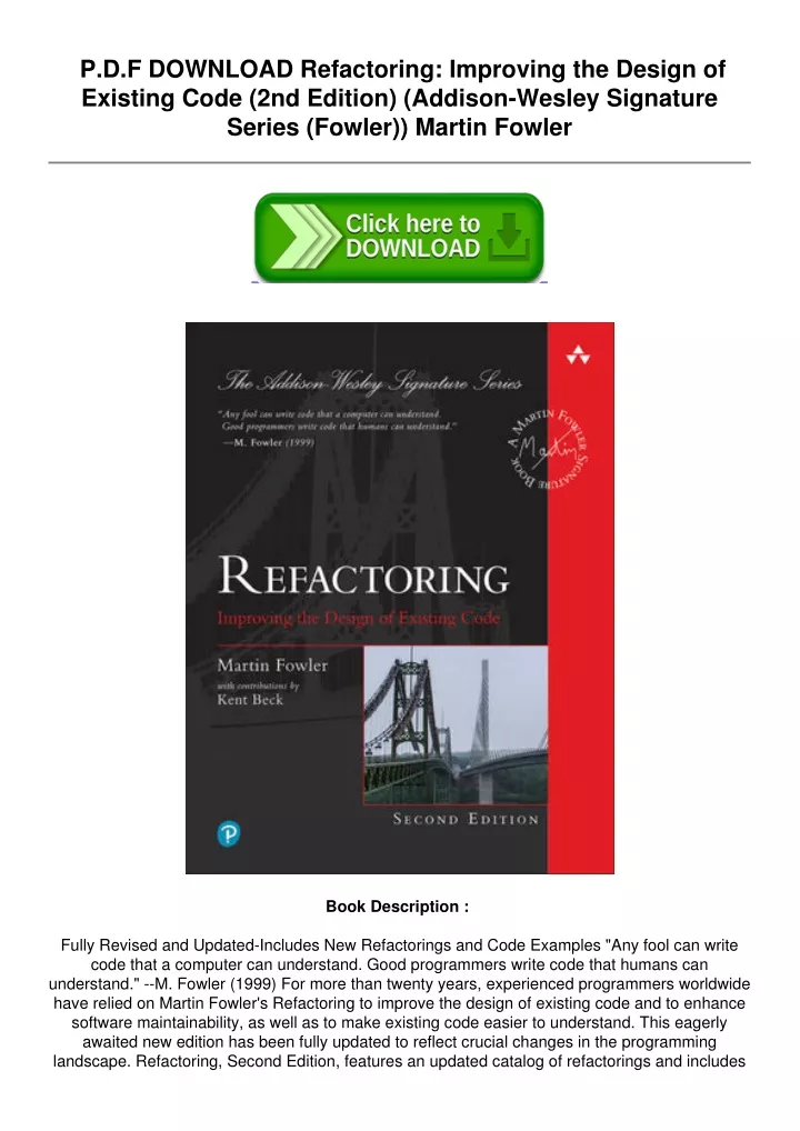 PDF Refactoring Improving the Design of Existing Code 2nd Edition AddisonWesley Signature Series Fowler.pptx