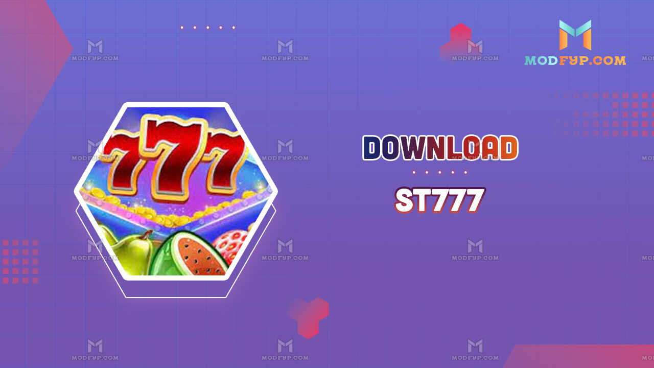 St777 APK v5.0 Versi terbaru untuk Android IOS 2024  2.apk