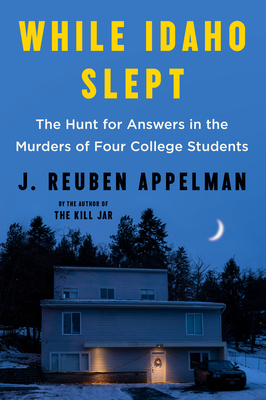 PDF book While Idaho Slept The Hunt for Answers in the Murders of Four College Students.pptx