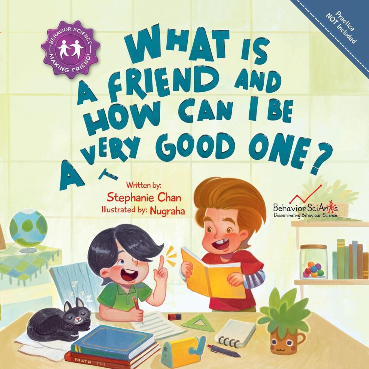 PDF book What Is a Friend and How Can I Be a Very Good One A Childrens Book That Teaches Friendship Skills of Respecting Friends Choices Offering Help Mending Friendships and More Making Friends.pptx