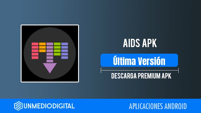 AIDS APK Para Android Descargar la   ltima versi  n.apk