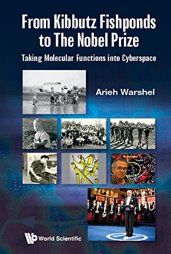 Ebook PDF From Kibbutz Fishponds To The Nobel Prize Taking Molecular Functions Into Cyberspace.pptx