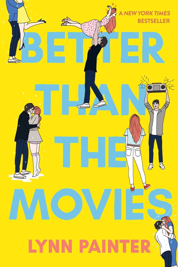 DOWNLOAD  PDF  Nothing Like the Movies  Better Than the Movies   2  BY  Lynn Painter.pdf