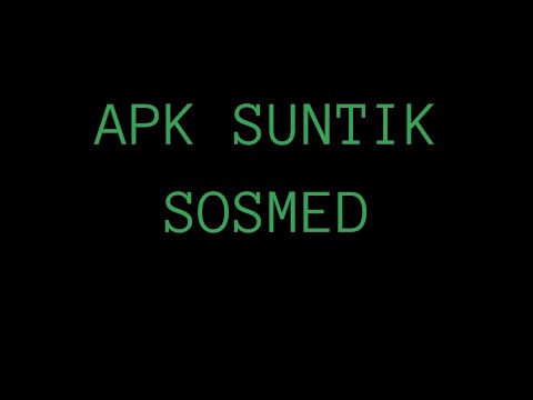 APK SUNTIK SOSMED.apk