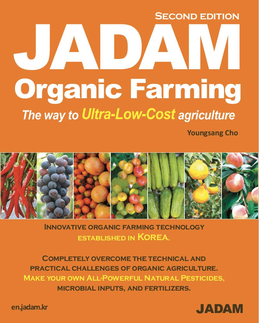 youngsang-cho-jadam-organic-farming -the-way-to-ultra-low-cost-agriculture-jadam-2016-1  1 .pdf