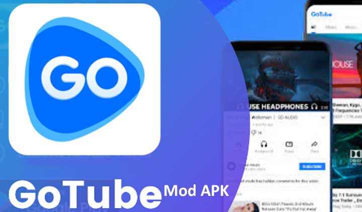 GoTube mod no ads v5.2.60.003.apk