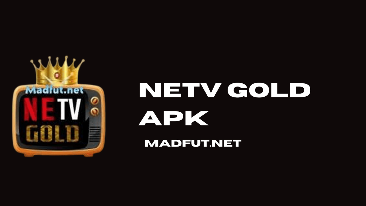 Netv Gold v9 APK Android     in   cretsiz Son S  r  m     ndirin 2025.apk