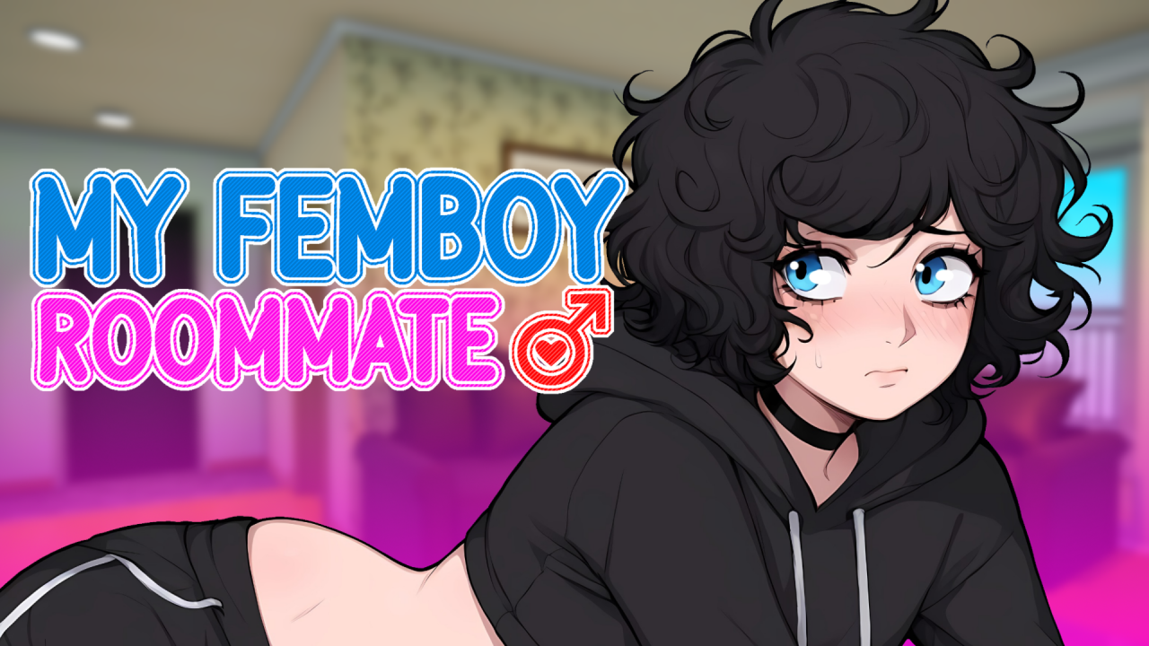 My Femboy Roommate APK  Full Game .apk