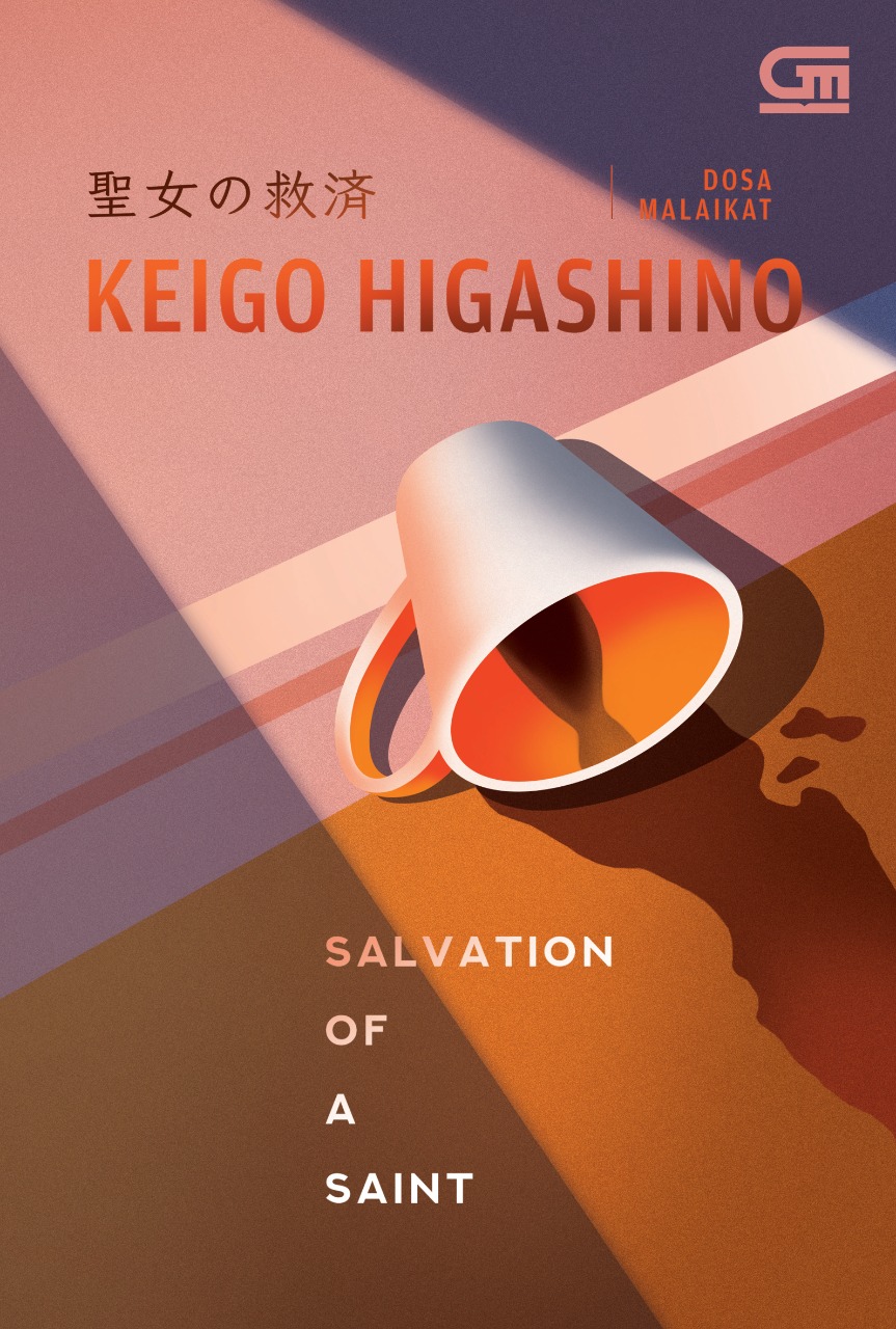 Keigo Higashino - Dosa Malaikat  Salvation of a Saint.pdf