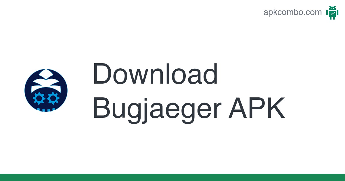 Bugjaeger.apk