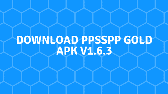 PPSSPP-Gold-1.18.1 arm7 .apk