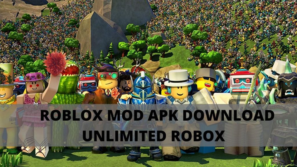 Roblox v2.660.647 MOD APK  Unlimited Robux 9999999  Download Free For Android.apk