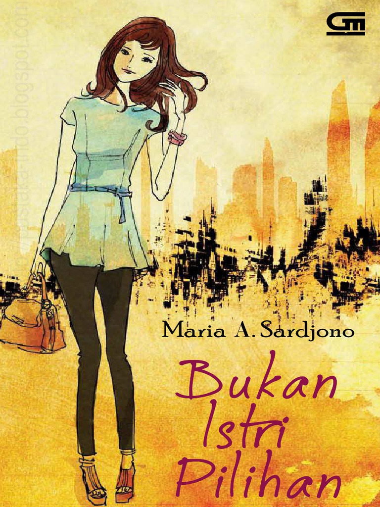 Bukan Istri Pilihan by Maria A. Sardjono.pdf