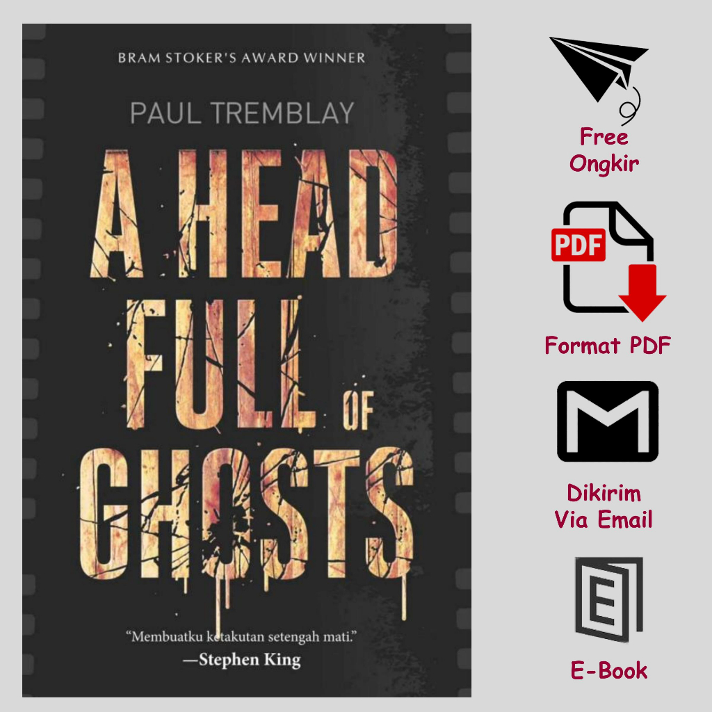 A Head Full of Ghosts  Membuatku Ketakutan Setengah Mati   Paul Tremblay   Z-Library .pdf